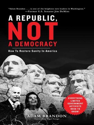 cover image of Republic, Not a Democracy